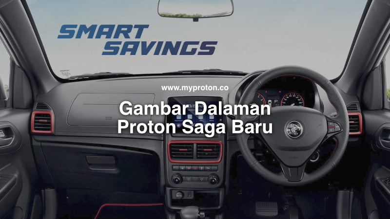 gambar dalaman proton saga baru